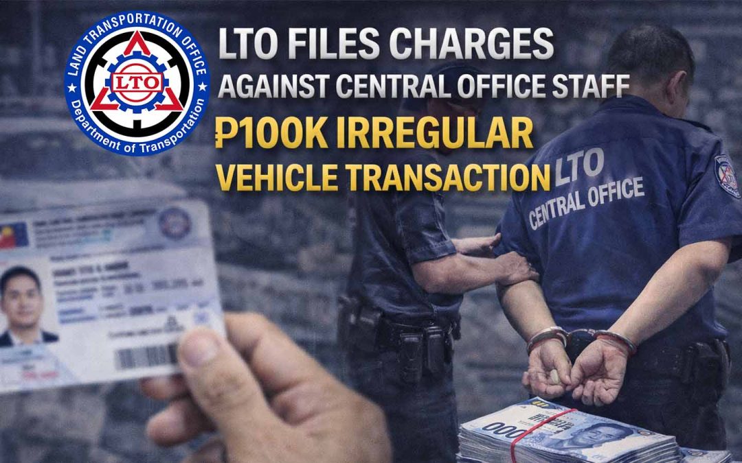 The LTO files charges and suspends a Central Office employee over an alleged ₱100,000 irregular vehicle transfer transaction, reinforcing anti-corruption efforts.