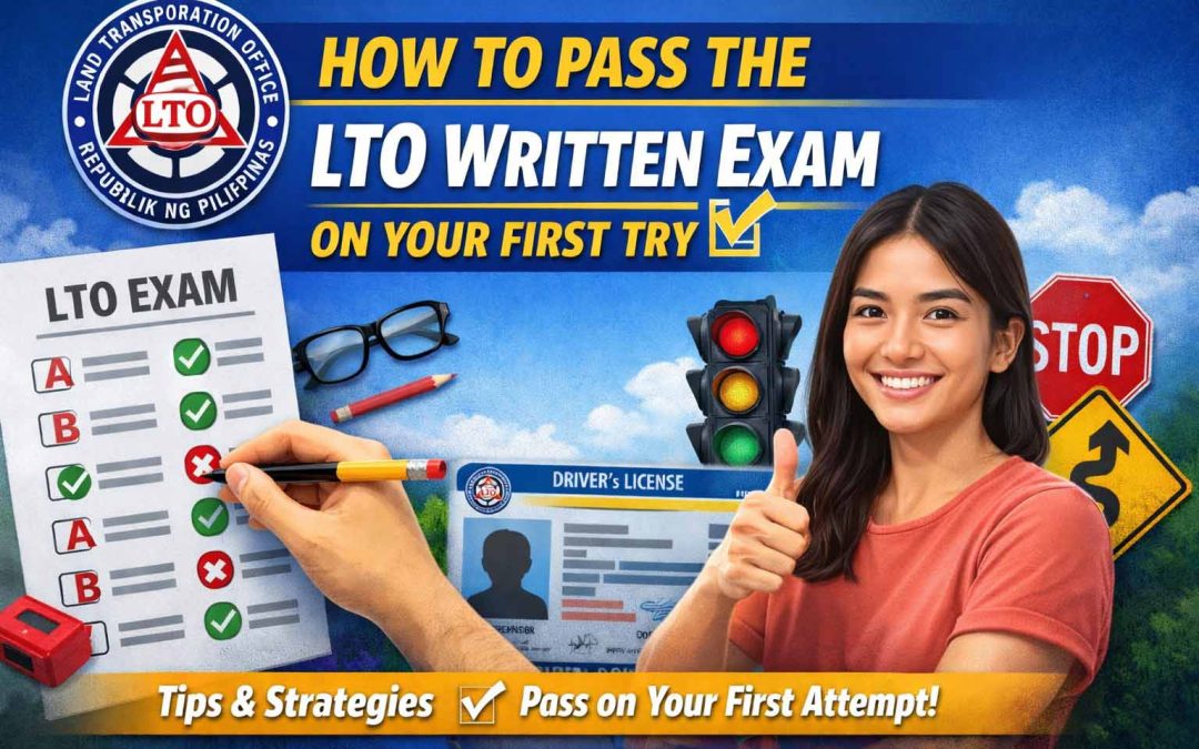 How to Pass the LTO Written Exam on Your First Try