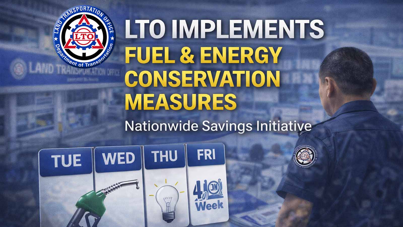 LTO Implements Nationwide Fuel and Energy Conservation Measures